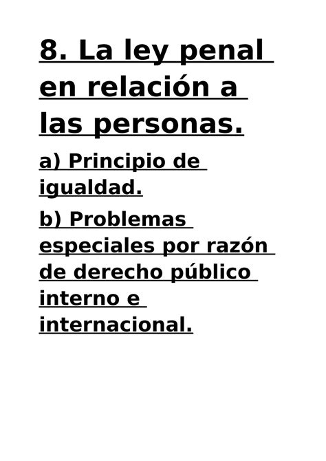 8 Ley penal en relación a las personas 8 La ley penal en relación a