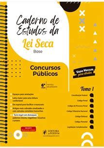 Caderno De Estudos Da Lei Seca Base Concursos Publicos Ed