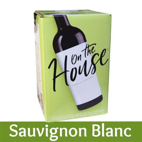 On The House Sauvignon Blanc 30 Bottle Wine Kit The Homebrew Centre