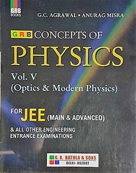 Grb Concepts Of Physics Vol 5 Optics And Modern Physics Buy Grb