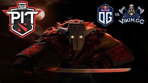 DOTA 2 LIVE OG VS Vikin Gg OGA Dota PIT 2020 Online Europe CIS