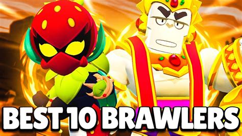 Spenlc Brawl Stars The Best Brawlers In Brawl Stars