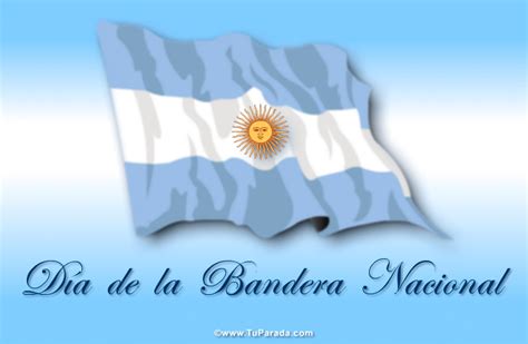 Día De La Bandera Argentina Tarjetas De Fiestas Patrias De Argentina