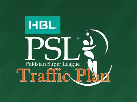 Psl Rawalpindi Traffic Plan Update Incpak