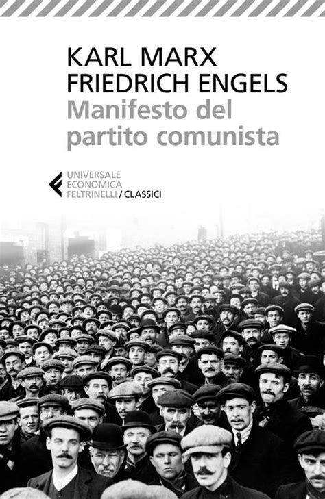 Manifesto Del Partito Comunista Karl Marx Friedrich Engels