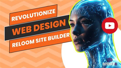 Revolutionize Web Design With Reloom Ai Site Builder Tutorial For