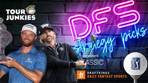 The Cognizant Classic DFS Show DraftKings Ownership Chalk And Picks