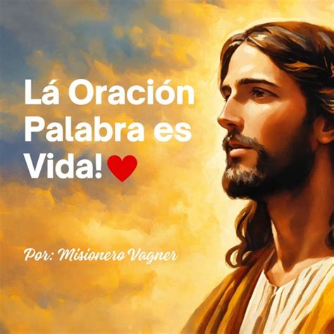 Stream Oración Para Dar Gracias Por El Día Que Comienza by Palabra es