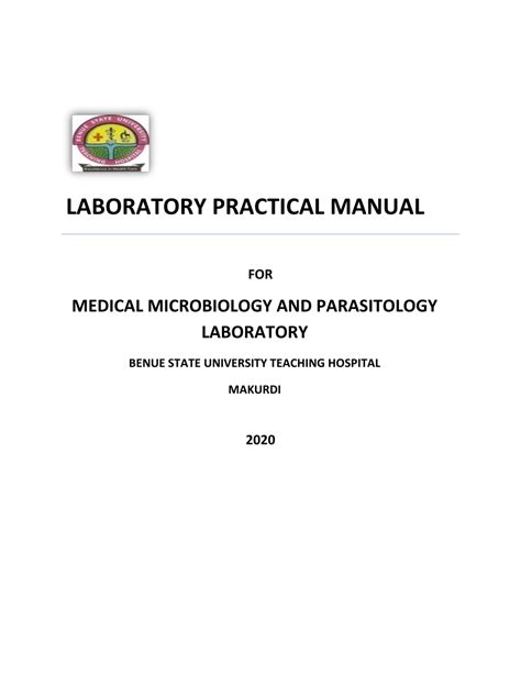 Pdf Laboratory Practical Manual For Medical Microbiology And Parasitology Laboratory Benue