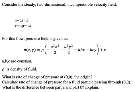 Solved Consider The Steady Two Dimensional Incompressible