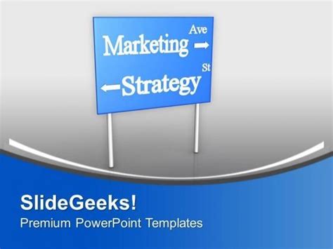 Marketing Strategy Road Signs Business PowerPoint Templates Ppt ...