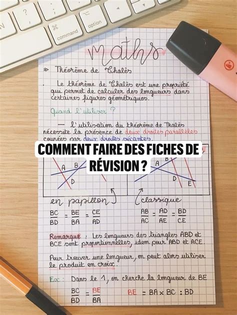 Comment faire des fiches de révision Théorème de thalès