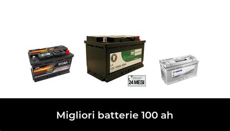 48 Migliori Batterie 100 Ah Nel 2024 Secondo 139 Esperti