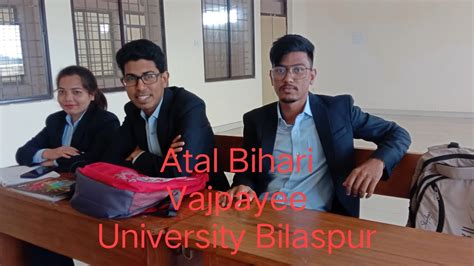 Atal Bihari Vajpayee University Bilaspur 20 Vlogs 11 Youtube