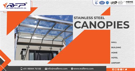 Stainless Steel Canopies Manufacturer Real Ferro Projects Pvt Ltd