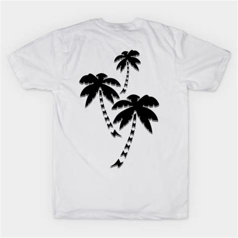 3 Palm Trees Palm Trees T Shirt Teepublic