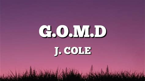 J Cole G O M D LYRICS YouTube