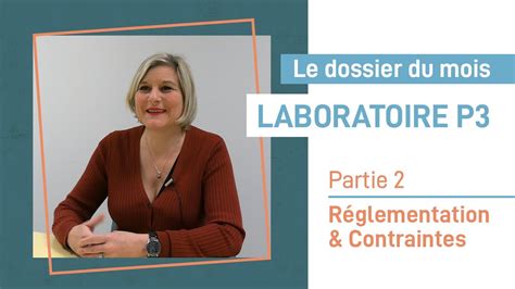 Réglementation et contraintes d un laboratoire NSB3 Partie 2 YouTube