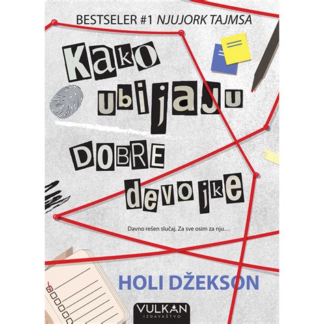 kako ubijaju dobre devojke holi dzekson vulkan izdavastvo