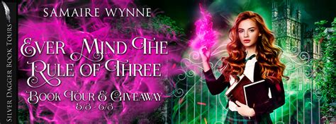 Ever Mind The Rule Of Three By Samaire Wynne Book Tour And Giveaway