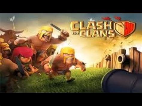 CLASH OF CLANS TÜRKÇE YENİ KANAL YouTube