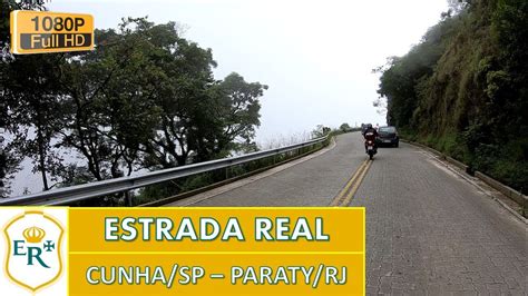 Estrada Real Cunha Sp X Paraty Rj Trajeto Completo Hd Fz