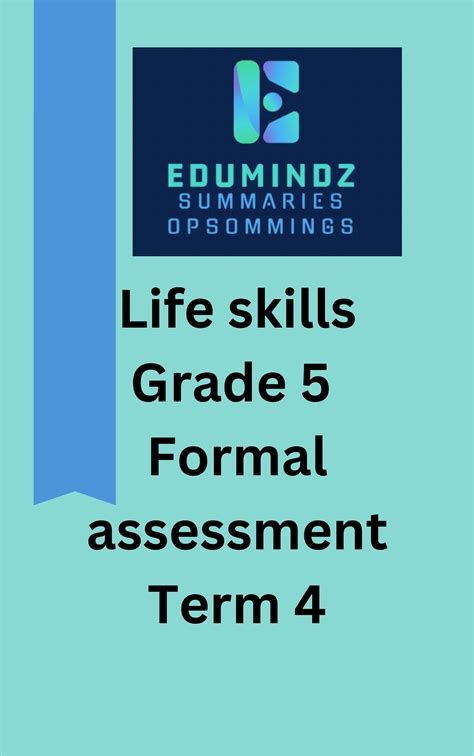 Life Skills Grade 5 Term 4 Formal Assessment Task Teacha