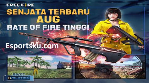 Senjata Aug Hadir Di Ranked Season Free Fire Ff Esportsku