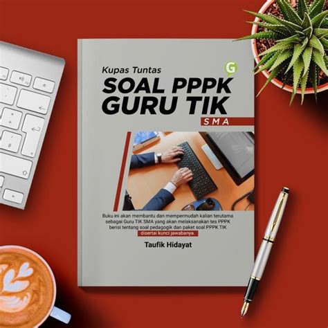 Jual Buku Kupas Tuntas Soal Pppk Guru Tik Sma Shopee Indonesia