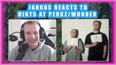 Jankos Reacts To Comments About PERKZ WUNDER YouTube