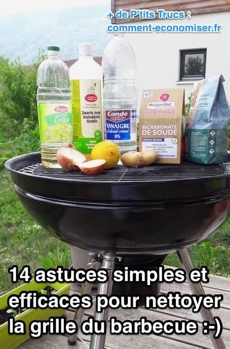 Astuces Simples Et Efficaces Pour Nettoyer La Grille Du Barbecue