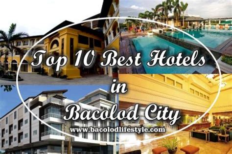 Top 10 Best Hotels in Bacolod City - Bacolod Lifestyle and Travel Guide