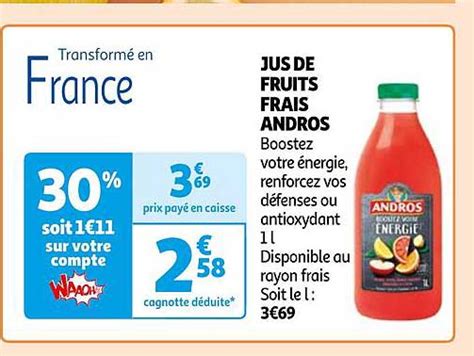 Promo Jus De Fruits Frais Andros Chez Auchan Icatalogue Fr