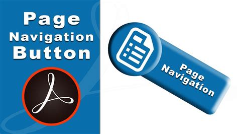 How To Create Page Navigation Buttons In Fillable Pdf Form Using Adobe