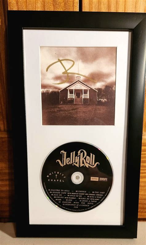 Jelly Roll SIGNED Whitsitt Chapel Cd Art Card Autographed Framed EBay