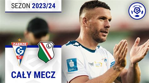 2 2 Górnik Zabrze Legia Warszawa CAŁY MECZ Ekstraklasa 2023 24