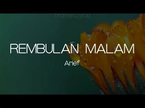 Arief Rembulan Malam Cover By Syahriyadi Lirik Lagu Youtube