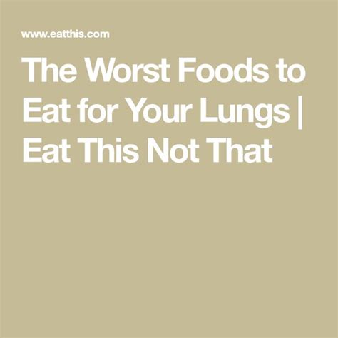 The Worst Foods To Eat For Your Lungs — Eat This Not That Lungs Health Bad Food Lunges