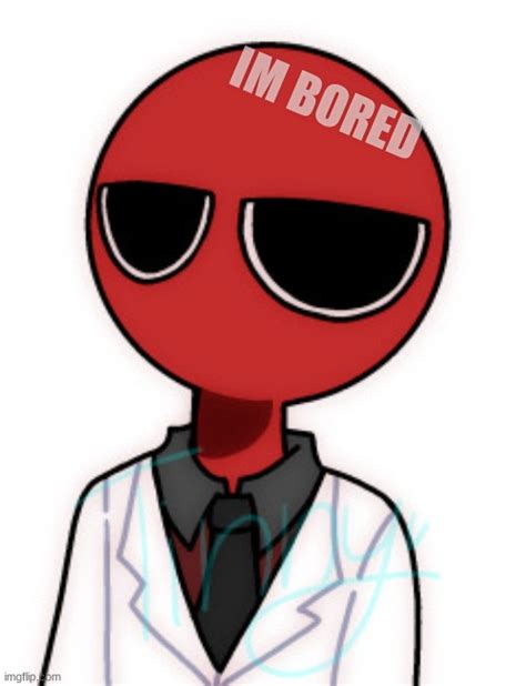 Bored Red Imgflip