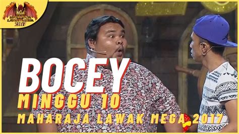 Persembahan Penuh Bocey Ep Part Maharaja Lawak Mega Youtube