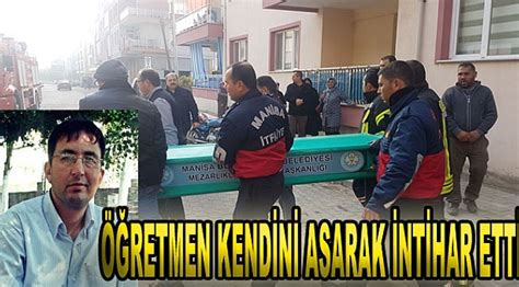 Öğretmen Kendini Asarak İntihar Etti ASAYİŞ