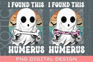 I Found This Humerus Funny Ghost Nurse Graphic By EXOTICDesignTH