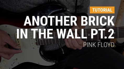 Another Brick In The Wall Pt De Pink Floyd En Guitarra Clase Tutorial