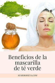 Beneficios de la mascarilla de té verde Remedio casero Mascarilla