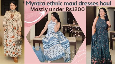 Myntra Ethnic Maxi Dresses Haul Under 1200Rs Affordable Ethnic Dress