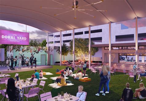 Doral Yard Is Set To Reveal The Backyard An Outdoor Expansion Downtown Doral