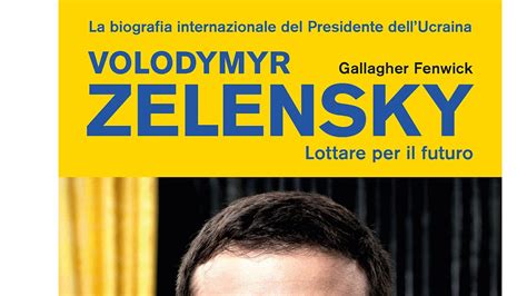 I 5 Migliori Libri Su Zelensky Al 2022 Notizie Scientifiche It