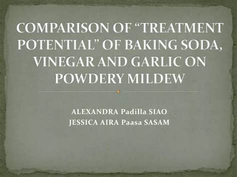 PPT - COMPARISON OF “TREATMENT POTENTIAL” OF BAKING SODA, VINEGAR AND ...