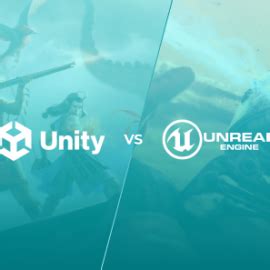 Unreal Engine Vs Unity Comprehensive Comparison For Game Developers