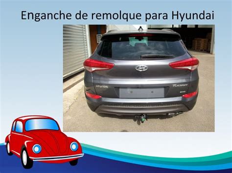 Enganche De Remolque Para Hyundai Ppt